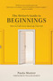 The Writer's Guide to Beginnings (How to Craft Story Openings That Sell) by Paula Munier, William Martin, 9781440347177