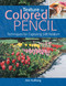 Texture in Colored Pencil (Techniques for Capturing Soft Realism) by Ann Kullberg, 9781440348761