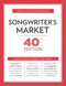 Songwriter's Market 40th Edition (Where & How to Market Your Songs) by Cris Freese, 9781440347795