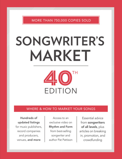 Songwriter's Market 40th Edition (Where & How to Market Your Songs) by Cris Freese, 9781440347795