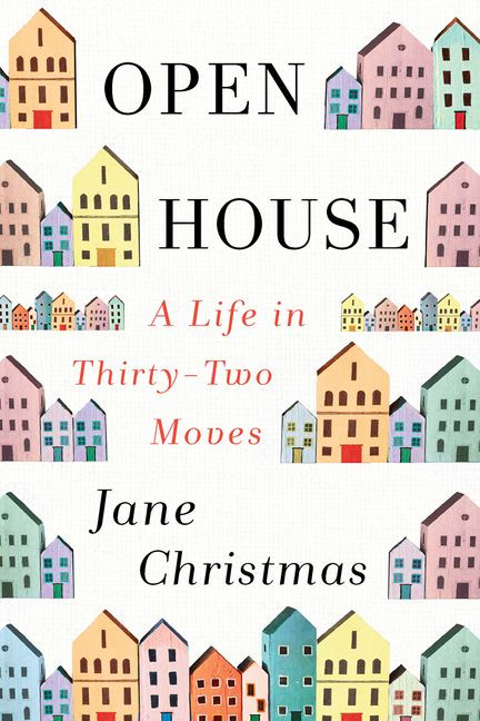 Open House (A Life in Thirty-Two Moves) by Jane Christmas, 9781443458764