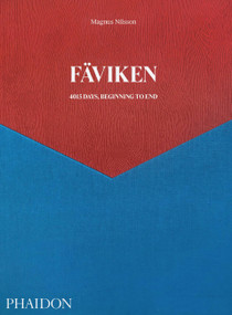 Fäviken (4015 Days - Beginning to End) - 9781838661250 by Magnus Nilsson, 9781838661250