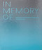 In Memory Of (Designing Contemporary Memorials) by Spencer Bailey, David Adjaye, 9781838661441