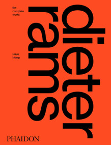 Dieter Rams (The Complete Works) by Klaus Klemp, 9781838661533
