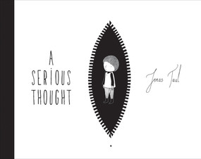 A Serious Thought by Jonas Taul, 9781773062297
