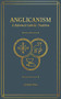 Anglicanism (A Reformed Catholic Tradition) by Gerald Bray, 9781683594369