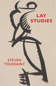 Lay Studies by Steven Toussaint, 9781776562404