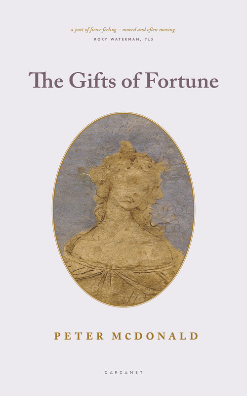 The Gifts of Fortune by Peter McDonald, 9781784109431