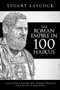 The Roman Empire in 100 Haikus by Stuart Laycock, John Travis, Miles Russell, 9781445693309