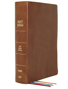 NET Bible, Full-notes Edition, Genuine Leather, Brown, Comfort Print (Holy Bible) by Thomas Nelson, 9780785225119