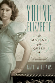 Young Elizabeth - 9781605988917 by Kate Williams, 9781605988917