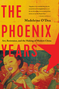The Phoenix Years by Madeleine O'Dea, 9781681775272