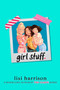 girl stuff. by Lisi Harrison, 9781984814982