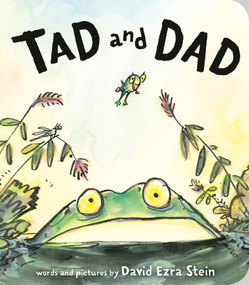 Tad and Dad by David Ezra Stein, David Ezra Stein, 9780593111277