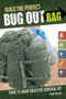Build the Perfect Bug Out Bag (Your 72-Hour Disaster Survival Kit) by Creek Stewart, Jacqueline Musser, 9781440318740