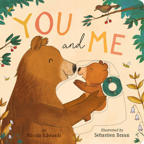 You and Me - 9781680106749 by Nicola Edwards, Sebastien Braun, 9781680106749