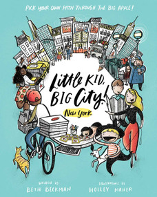 Little Kid, Big City!: New York by Beth Beckman, Holley Maher, 9781683692447