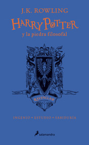 Harry Potter y la piedra filosofal (20 Aniv. Ravenclaw) / Harry Potter and the Sorcerer's Stone (Ravenclaw) (Spanish Edition) by J.K. Rowling, 9788498388916