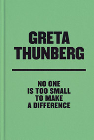 No One Is Too Small to Make a Difference Deluxe Edition by Greta Thunberg, 9780593297148