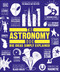 The Astronomy Book by DK, 9780744028492