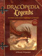 Dracopedia Legends (An Artist's Guide to Drawing Dragons of Folklore) by William O'Connor, 9781440350917