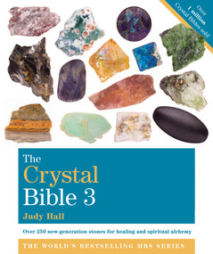 The Crystal Bible 3 by Judy Hall, 9781599636993