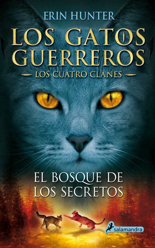 El bosque de los secretos / Forest of Secrets (Spanish Edition) by Erin Hunter, 9788498384840