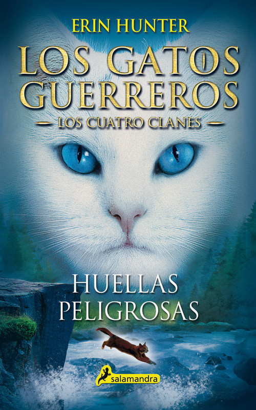 Huellas peligrosas / A Dangerous Path (Spanish Edition) by Erin Hunter, 9788498385458