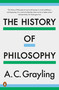 The History of Philosophy - 9781984878762 by A. C. Grayling, 9781984878762