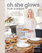 Oh She Glows for Dinner (Nourishing Plant-Based Meals to Keep You Glowing: A Cookbook) by Angela Liddon, 9780593083673