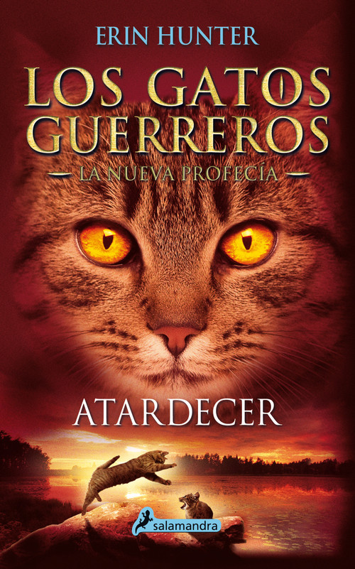Atardecer / Sunset (Spanish Edition) by Erin Hunter, 9788498387858