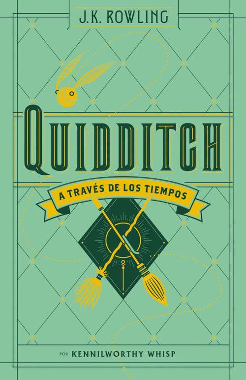 Quidditch a través de los tiempos (Un libro de la biblioteca de Hogwarts) / Quidditch Through the Ages (Spanish Edition) by J.K. Rowling, 9788498387926