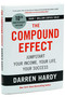 The Compound Effect (10th Anniversary Edition) (Jumpstart Your Income, Your Life, Your Success) - 9780306924637 by Darren Hardy