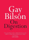 On Digestion (Miniature Edition) by Gay Bilson, 9780733644429