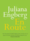 En Route by Juliana Engberg, 9780733644481