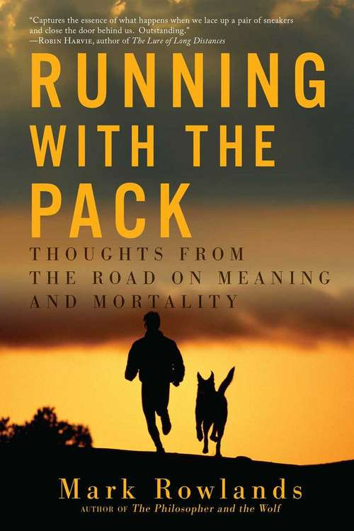 Running with the Pack - 9781605986432 by Mark Rowlands, 9781605986432
