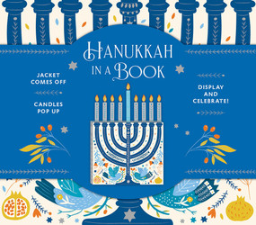 Hanukkah in a Book (UpLifting Editions) (Jacket comes off. Candles pop up. Display and celebrate!) by Noterie, Carolyn Gavin, 9781419739156