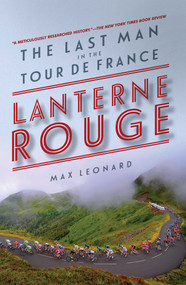 Lanterne Rouge by Max Leonard, 9781605987866