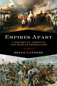 Empires Apart by Brian Landers, 9781605981062
