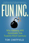 Fun Inc. by Tom Chatfield, 9781605981437