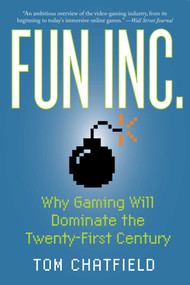 Fun Inc. by Tom Chatfield, 9781605981437