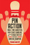 Pin Action - 9781605986456 by Gianmarc Manzione, 9781605986456