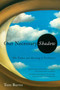 Our Necessary Shadow by Tom Burns, 9781605988368