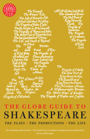 The Globe Guide to Shakespeare by Andrew Dickson, 9781681772608