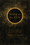 Mask of the Sun (The Science, History and Forgotten Lore of Eclipses) by John Dvorak, 9781681773308