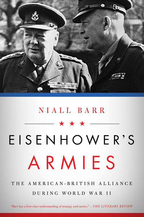 Eisenhower's Armies by Niall Barr, 9781681773551
