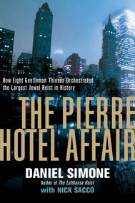 The Pierre Hotel Affair - 9781681774022 by Daniel Simone, Nick Sacco, 9781681774022