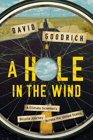 A Hole in the Wind - 9781681774312 by David Goodrich, 9781681774312