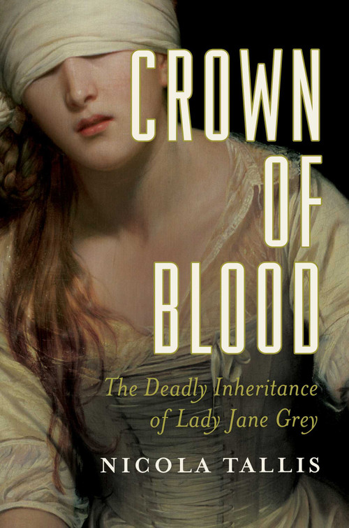 Crown of Blood by Nicola Tallis, 9781681775555