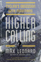 Higher Calling (Cycling's Obsession with Mountains) by Max Leonard, 9781681776187